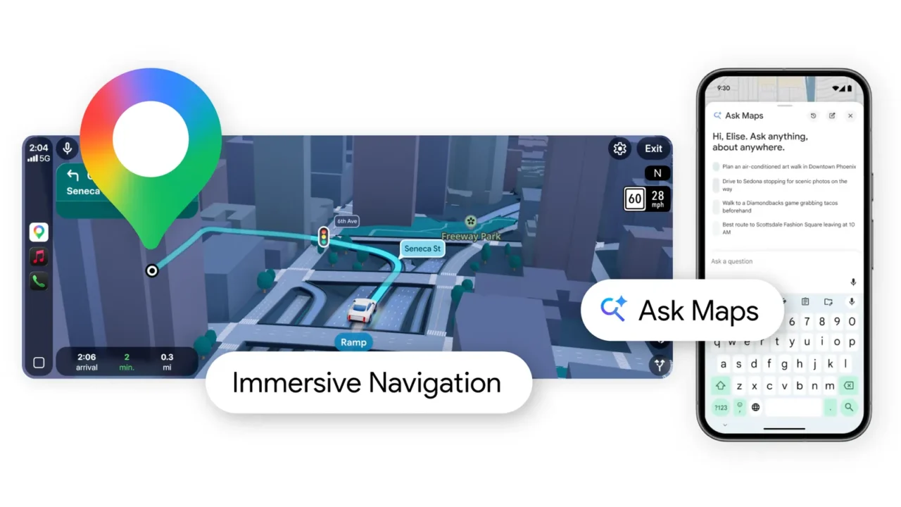 Google Maps Introduces “Ask Maps” and AI-Powered Navigation